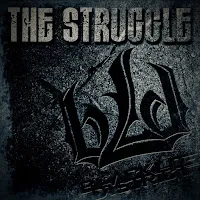 Blacklite District — The Struggle — обложка